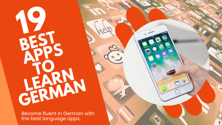 Top 19 Apps Guaranteed to Help You Learn German