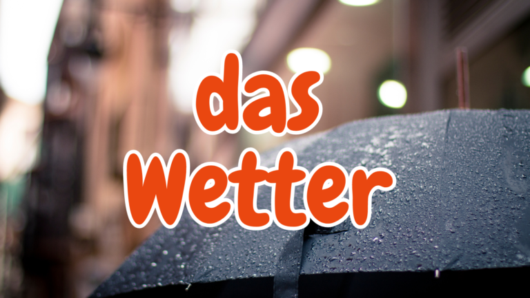 The Best German Weather Phrases to Boost Fluency